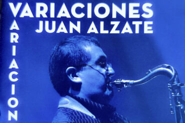 Juan Alzate -Variaciones